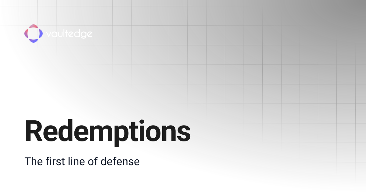 Redemptions | Vaultedge Docs